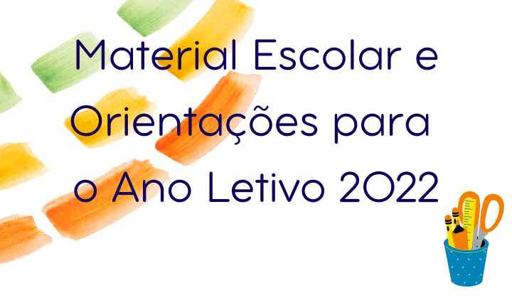 material-escolar-orientacoes-2022